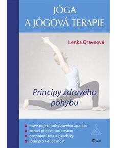 Jóga a jógová terapie - Principy zdravého pohybu