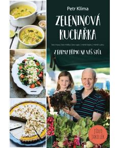 Zeleninová kuchařka - z farmy přímo na váš stůl