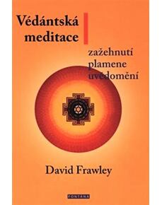 Védánská meditace - Zažehnutí plamene uvědomění