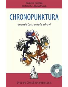 Chronopunktura - Energie času a naše zdraví