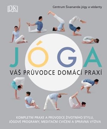 Jóga - Váš průvodce domácí praxí