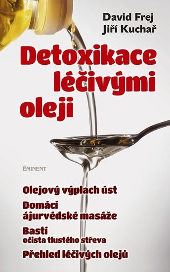 Detoxikace léčivými oleji